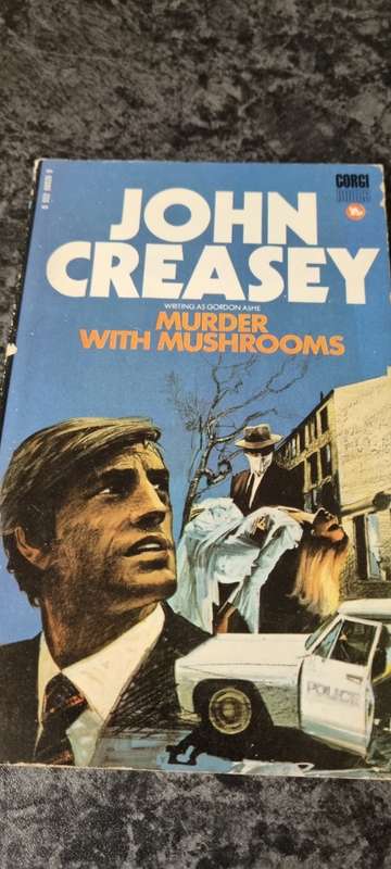 Murder with mushrooms. John Creasey. (Gordon Ashe)