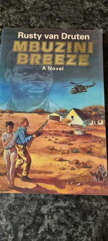 Mbuzini Breeze. A Novel. Rusty Van Druten.