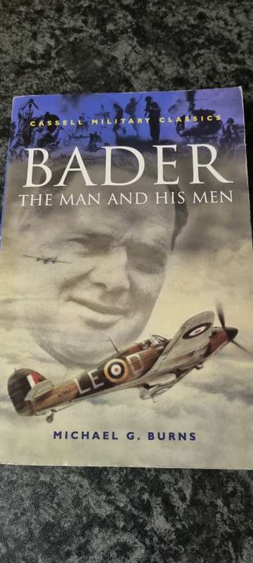 Bader. The man and his men. Michael G Burns.