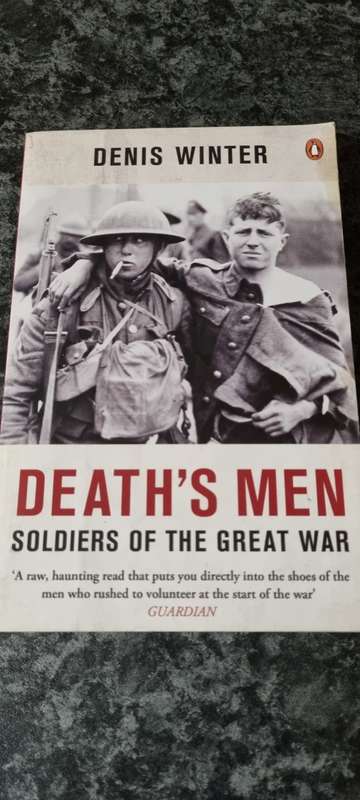 Death`s men. Soldiers of the Great War. Denis Winter.