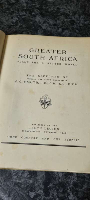 Greater South Africa. Plans for a better world. The speeches of JC Smuts.