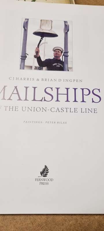 Mailships of the Union-Caslte Line. CJ Harris and Brian Ingpen. Paintings by Peter Bilas.