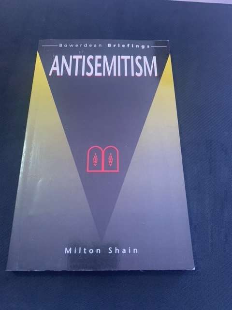 Antisemitism. Milton Shain.