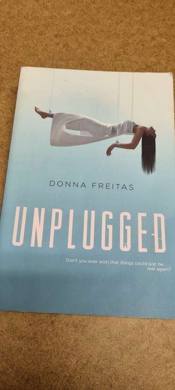 Unplugged. Donna Freitas.