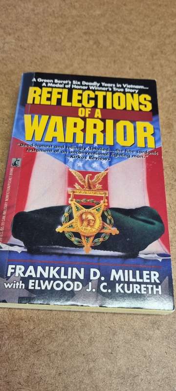 Reflections of a warrior. Franklin D Miller with Elwood JC Kureth.
