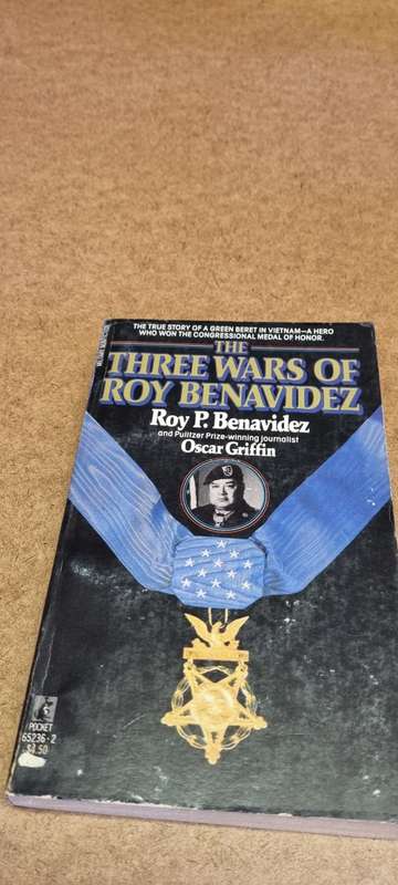 The three wars of Roy Benavidez. Roy P Benavidez with Oscar Griffin.