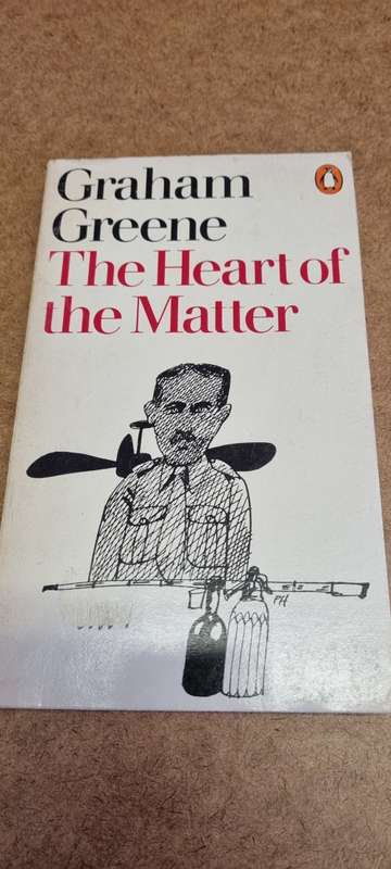 The heart of the matter. Graham Greene.