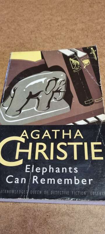 Elephants can remember. Agatha Christie.
