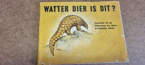 Watter dier is dit? Ford-Gids vir die uitkenning van diere in Suiderlike Afrika, Ford Motor Company