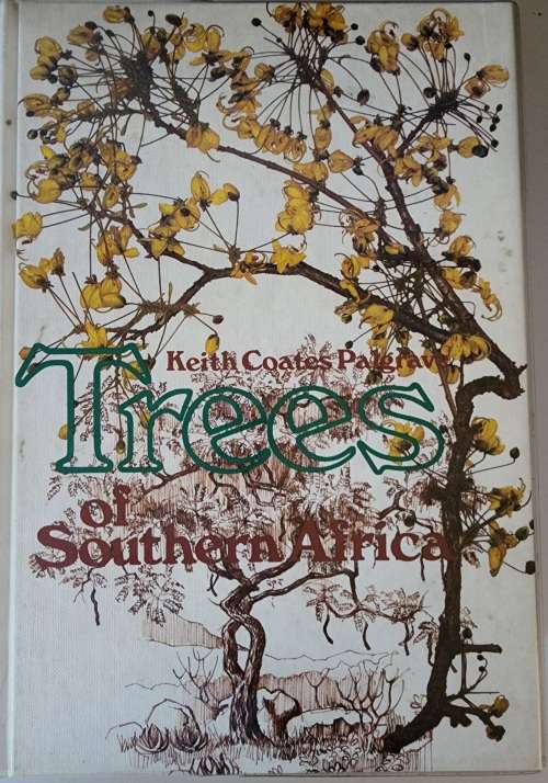 Trees of Southern Africa, Keith Coates Palgrave