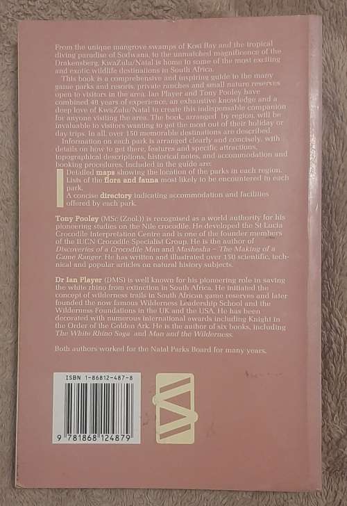 Kwazulu/Natal Wildlife Destinations   Authors: Tony Pooley and Ian Player