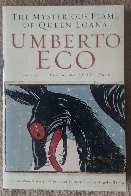 The Mysterious Flame of Queen Loana  Author: Umberto Eco