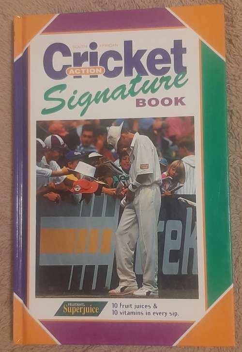 South African Cricket Action Signature Book Author: Neil Hayward