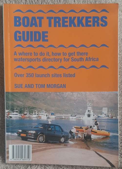 Boat Trekkers Guide Author: Sue and Tom Morgan