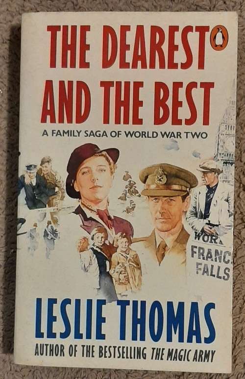 The Dearest and The Best  Author: Leslie Thomas