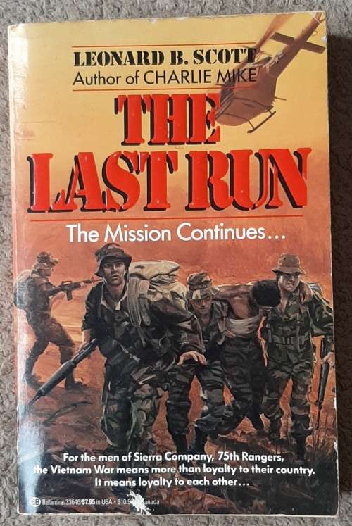 The Last Run Author: Leonard B. Scott