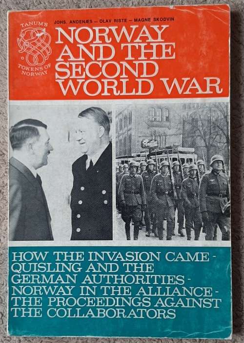 Norway and the Second World War  Author: Johs Andenaes, Olav Riste, Magne Skodvin