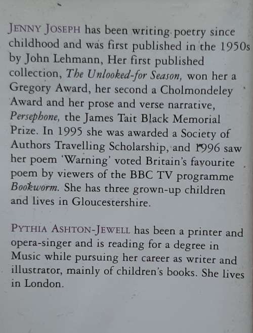 Warning: When I am An old woman I shall wear purple  Author: Jenny Joseph