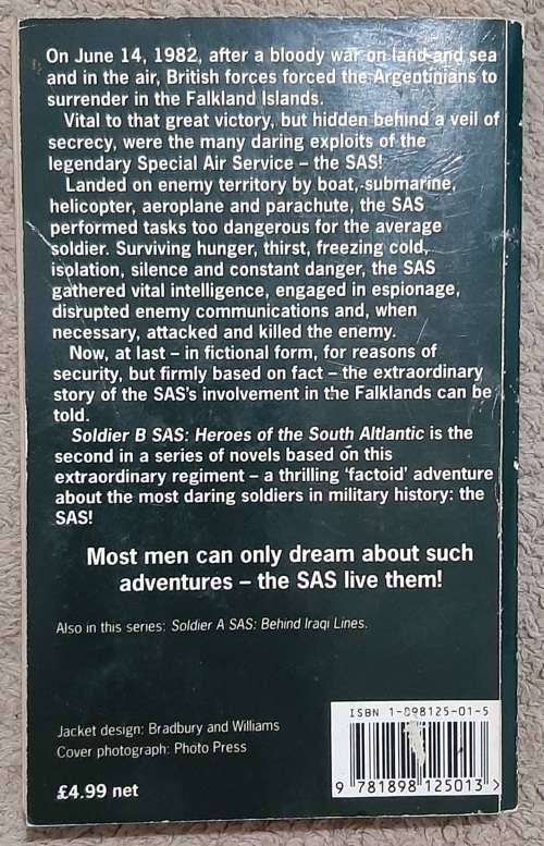 Soldier B S.A.S : Heroes of the South Atlantic  Author: Shaun Clarke