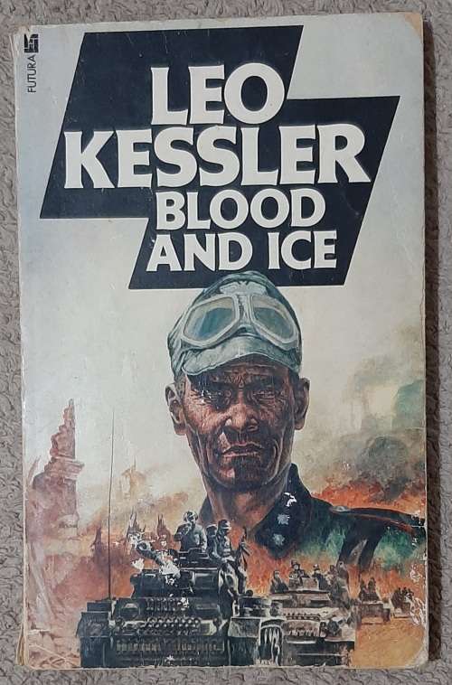 Blood and Ice  Author: Leo Kessler