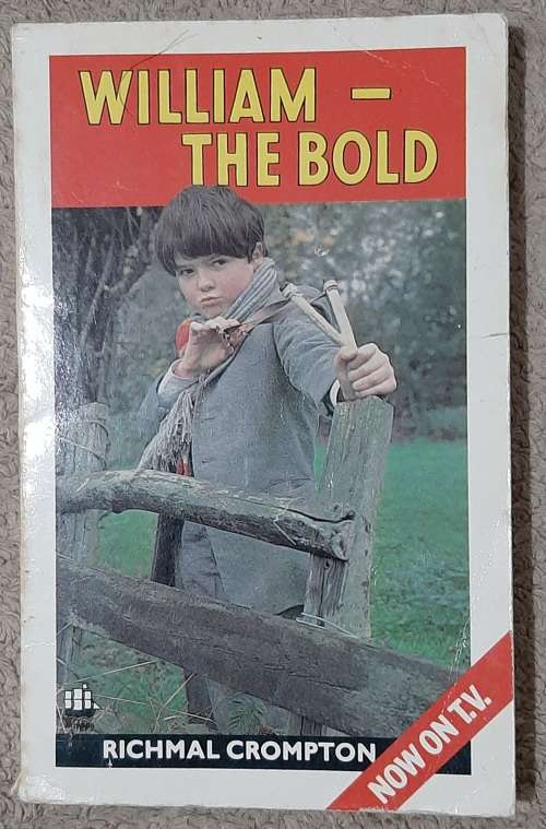 William-The Bold  Author: Richmal Crompton