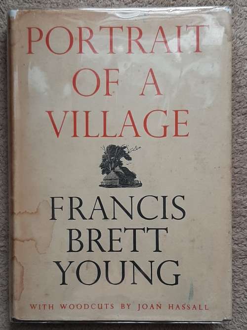 Portrait of a Village - Author: Francis Brett Young