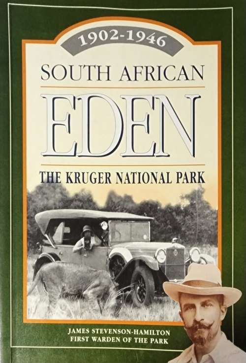 South African Eden, James Stevenson-Hamilton