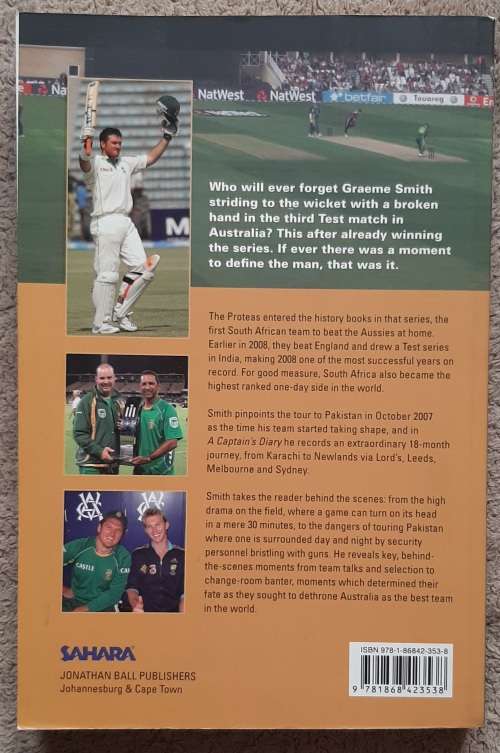 Graeme Smith: A Captain`s Diary 2007- 2009 - Author: Graeme Smith with Neil Manthorp