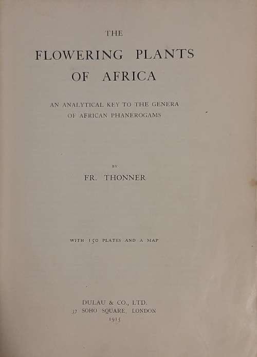 Flowering Plants of Africa - Author: FR. Thonner