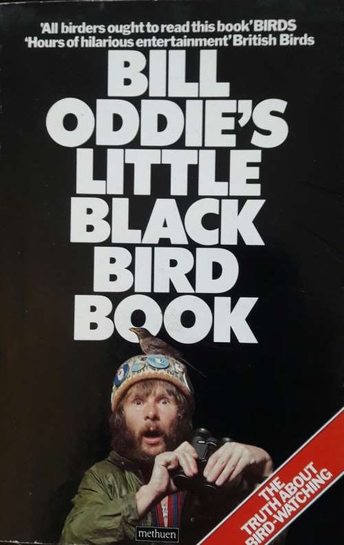 Bill Oddie`s Little Black Bird Book