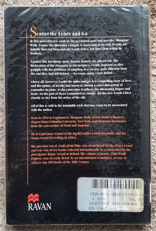 Scatter the Ashes and Go - Author: Mongane Wally Serote