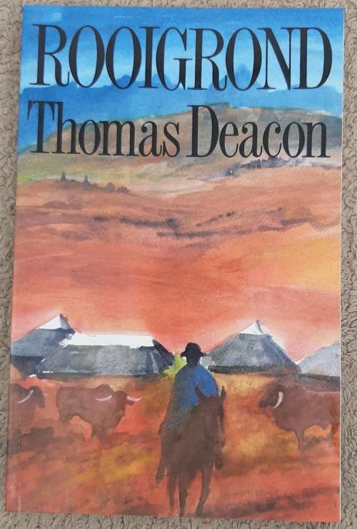 Rooigrond - Author: Thomas Deacon