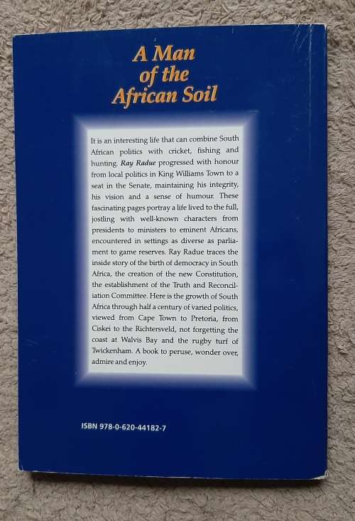 A Man of the African Soil - Author: Ray Radue SIGNED