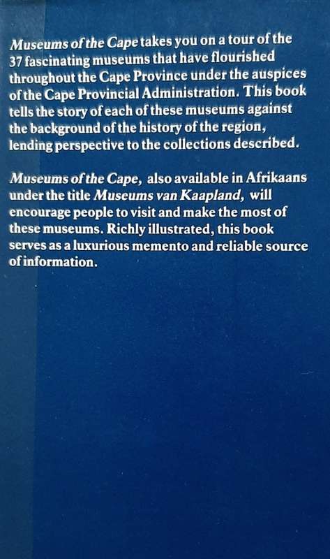 Museums of the Cape: A guide to the Province-Aided Museums of the Cape