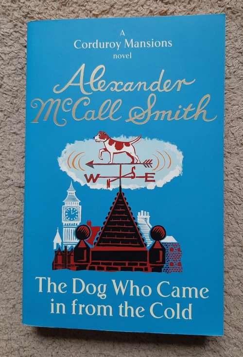 The Dog Who Came in from the Cold - Author: Alexander McCall Smith
