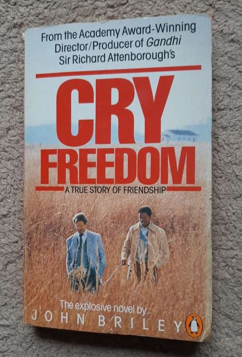 Cry Freedom - Author: John Briley
