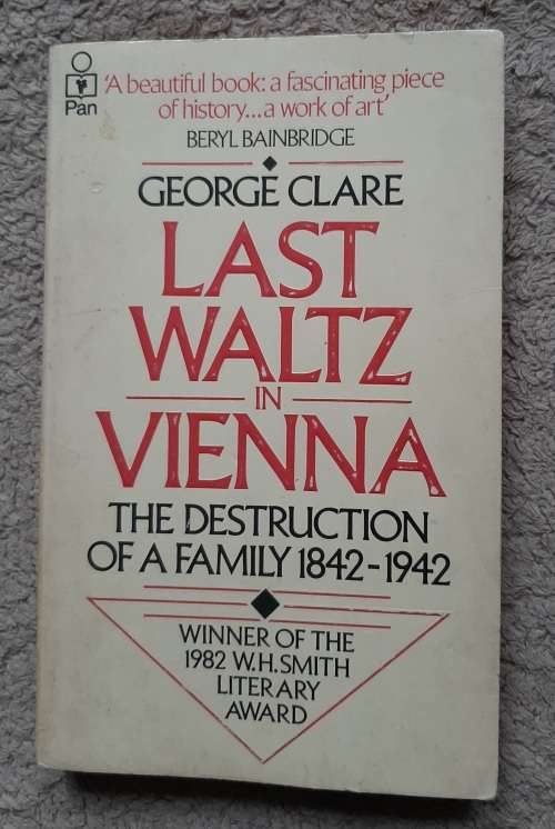 Last Waltz in Vienna - Author: George Clare