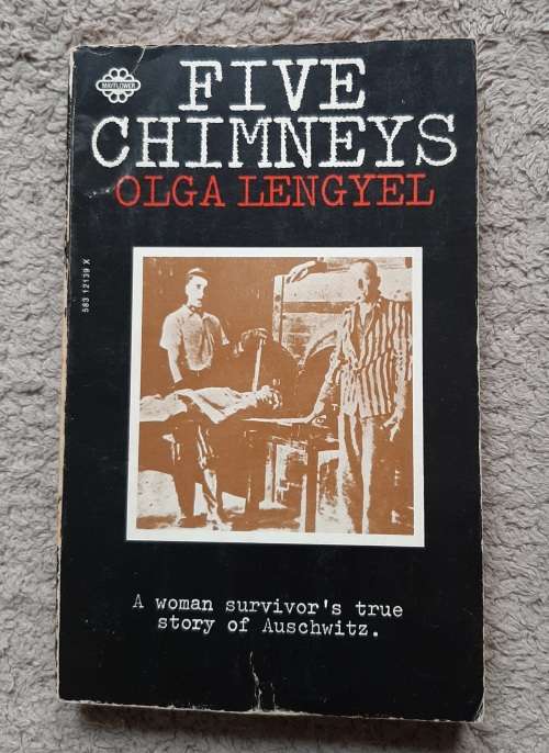 Five Chimneys - Author: Olga Lengyel