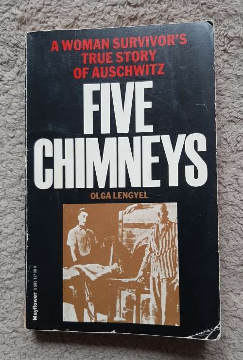 Five Chimneys - Author: Olga Lengyel