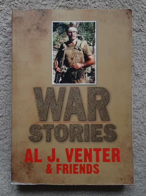 War Stories - Author: AL J. Venter and Friends