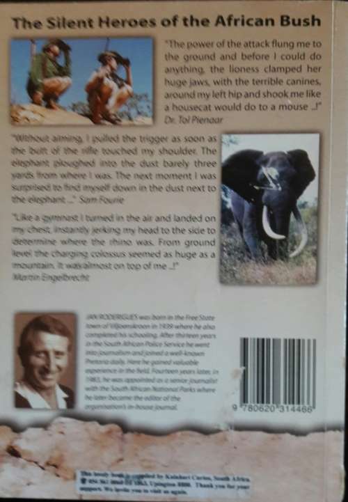 The silent heroes of the African Bush - Jan Roderigues SIGNED