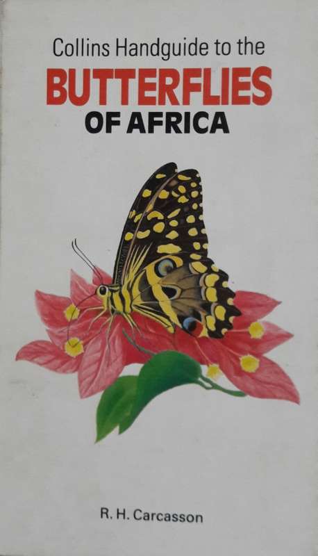 Collins Handguide to the Butterflies of Africa -R H Carcasson