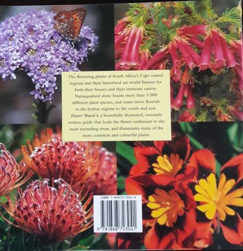 Flower Watch - A Guide to the Cape`s Floral Wonders - Peter Joyce