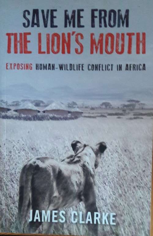 Save me from the Lion`s Mouth - James Clarke