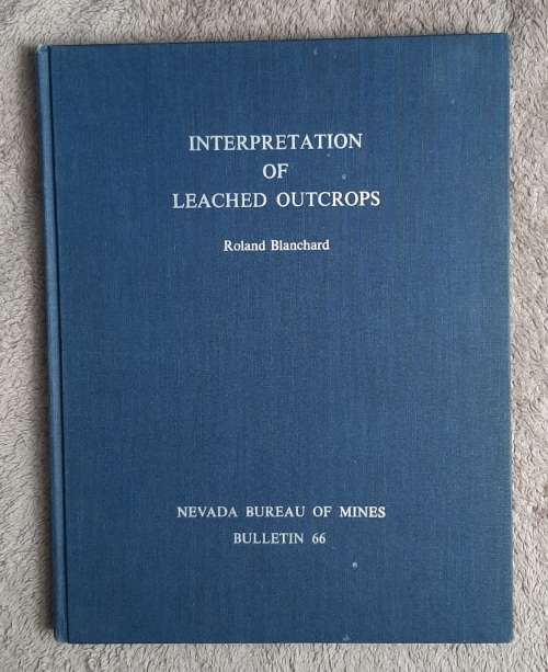 Interpretation of Leached Outcrops - Author: Roland Blanchard