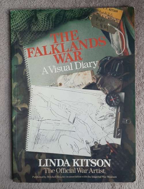 The Falklands War: A Visual Diary - Author: Linda Kitson