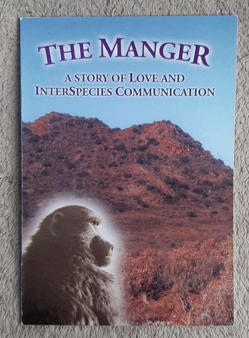 The Manager:A story of Love and Interspecies Communication - Author: Peter A. Frazer