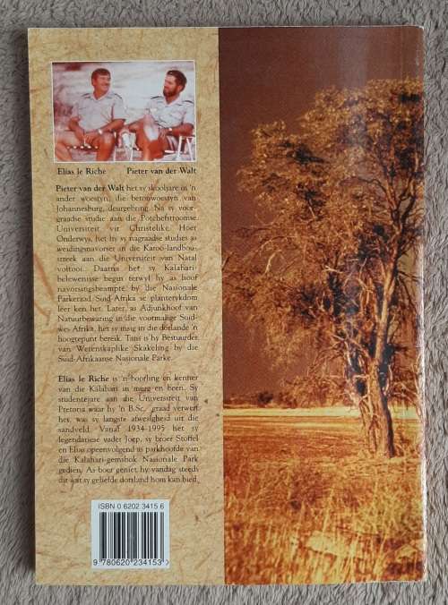 Die Kalahari en sy Plante - Author: Pieter van der Waltand Elias le Riche
