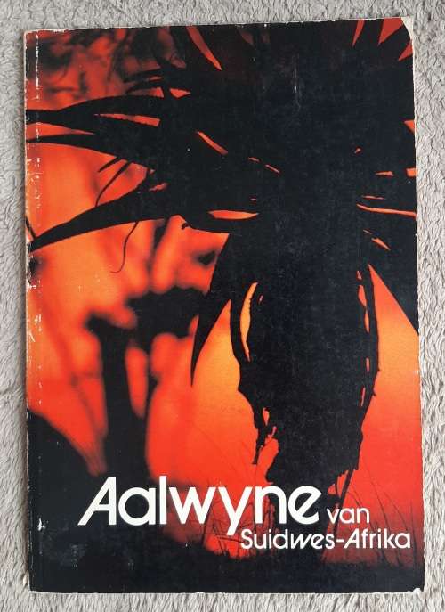 Aalwyne van Suidwes-Afrika - Author: W. J. Jankowitz
