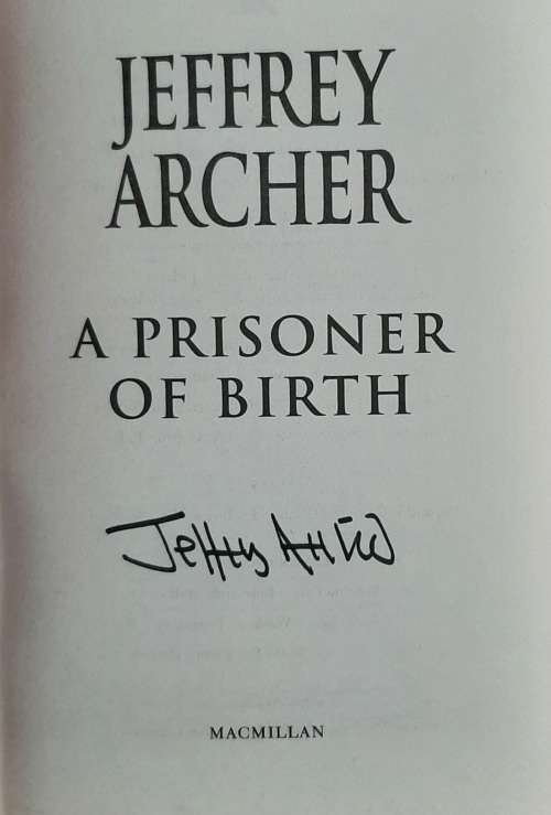 A Prisoner of Birth - Author: Jeffrey Archer